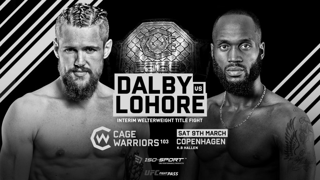 Cage Warriors 103 – Nicolas Dalby vs. Alex Lohore – Betting Prediction