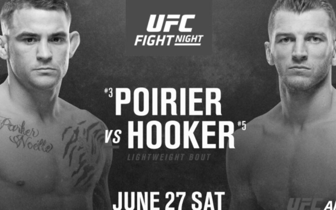 UFC on ESPN 12 – Dustin Poirier vs. Dan Hooker – Main Card Betting Predictions